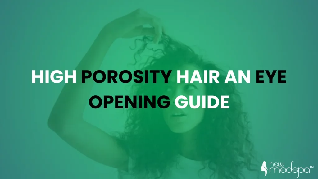 High Porosity Hair