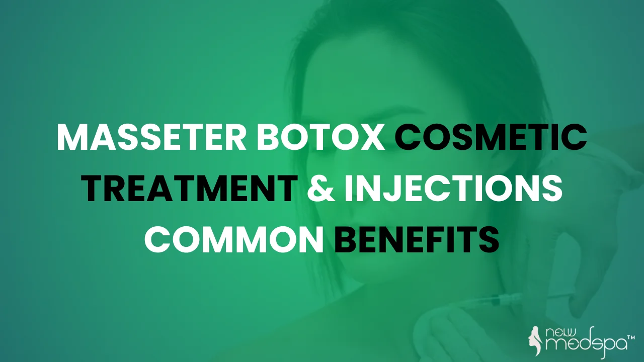 Masseter Botox