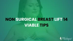 Non surgical Breast Lift