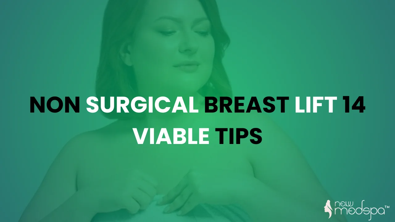 Non surgical Breast Lift
