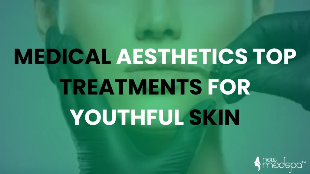 medical aesthetics