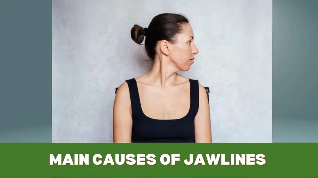 main causes of jawlines