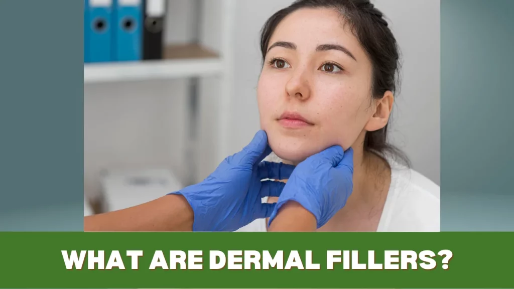 what are dermal filler