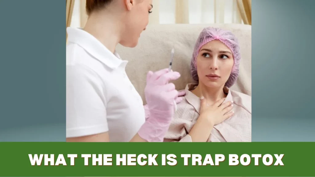 what is trap botox