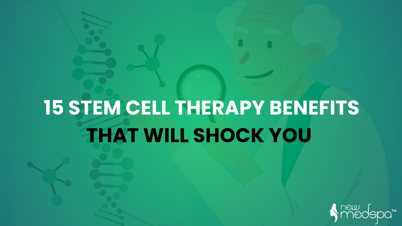 Stem Cell Therapy Benefits That Will Shock You