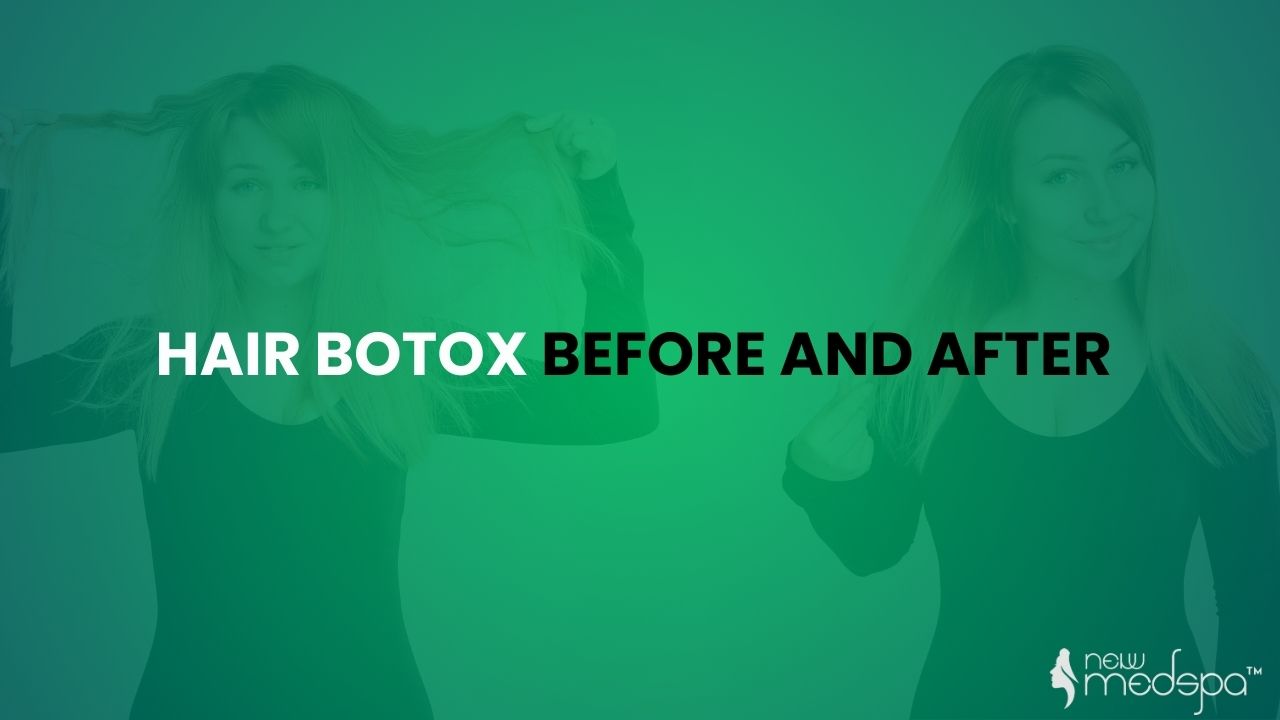 Hair Botox Before and After